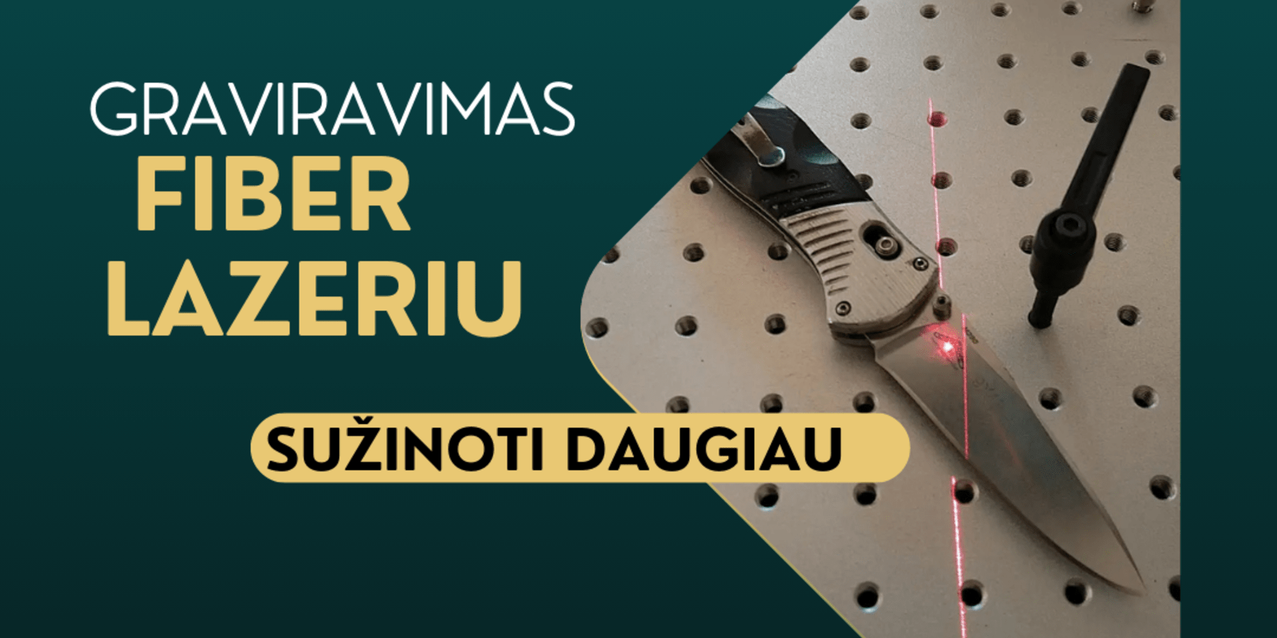 Metalo graviravimas lazeriu