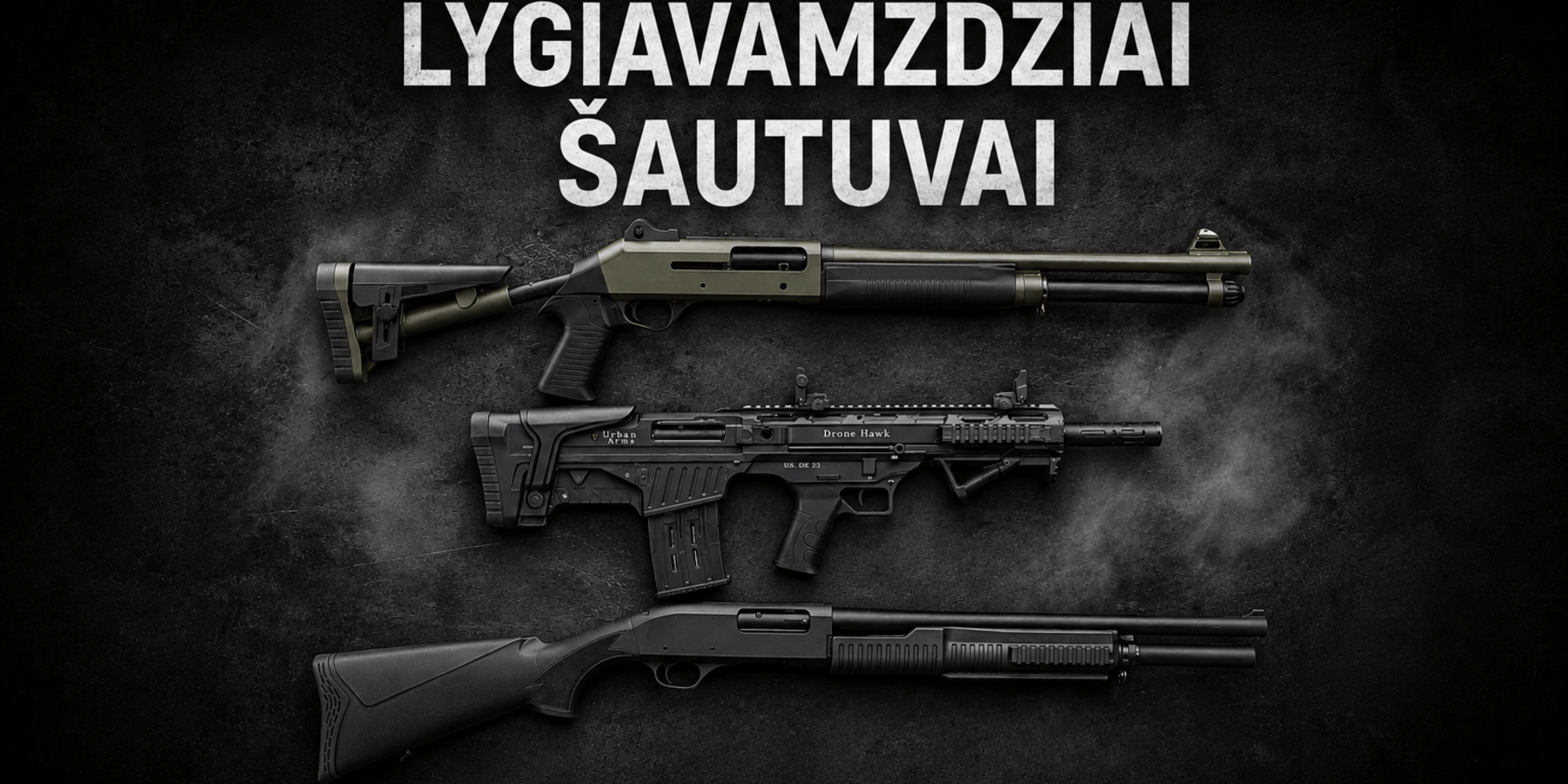 Lygiavamzdžiai šautuvai